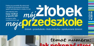 Mój żłobek, moje przedszkole 4/2016